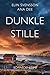 Dunkle Stille: Schwedenkrimi (German Edition)