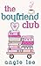 The Boyfriend Club by Angie  Lee