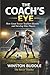 THE COACH'S EYE: How Great Soccer Teachers Identify and Develop Elite Players