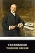 The Financier: The 1912 Theodore Dreiser Novel of Finance and Conspiracy