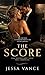 The Score: A Dark Romance (Greyfield Sins)
