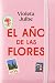 El año de las flores / The ...
