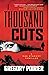 A Thousand Cuts: A Max Starkey Thriller