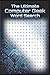 The Ultimate Computer Geek Word Search: Programming, Hardware, And Tech History Word Search Puzzles For Computer Enthusiasts