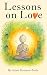 Lessons on Love: Sacred Sto...