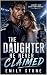 The Daughter He Never Claim...
