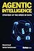 Agentic Intelligence: Strat...