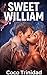 Sweet William: The Sweet William Chronicles: Book 1