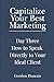 How to Speak Directly to Your Ideal Client (Capitalize Your Best Marketing)