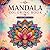 Mandala coloring book for adults: Start your journey with beautiful mandala pictures