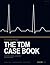 The Therapeutics Decision Making Case Book: 100 Cases for the Canadian TDM Examination