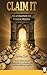 Claim It: 390 Affirmations for Financial Freedom