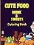 Cute Food Drinks & Sweets Coloring Book for All Ages: Coloring book stress relief