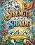 Strength in Every Shade: Inspirational Quote Coloring Book for Teens & Adults