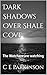 Dark Shadows Over Shale Cove: The Watchers are watching (Eve Sanderson Mysteries)