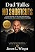 Dad Talks: No Shortcuts