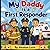 My Daddy is a First Responder: Easy & Bold Coloring Pages of Police, Firefighters & Paramedics First responders