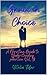 Grace in Choice: A Christian Guide to Understanding Abortion Vol. 19 (How Education Can Change the World)