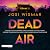 Dead Air: Thriller - Der erste Thriller von SPIEGEL-Bestsellerautorin Josi Wismar für alle Fans von True-Crime-Podcasts und twistreichen Thrillern