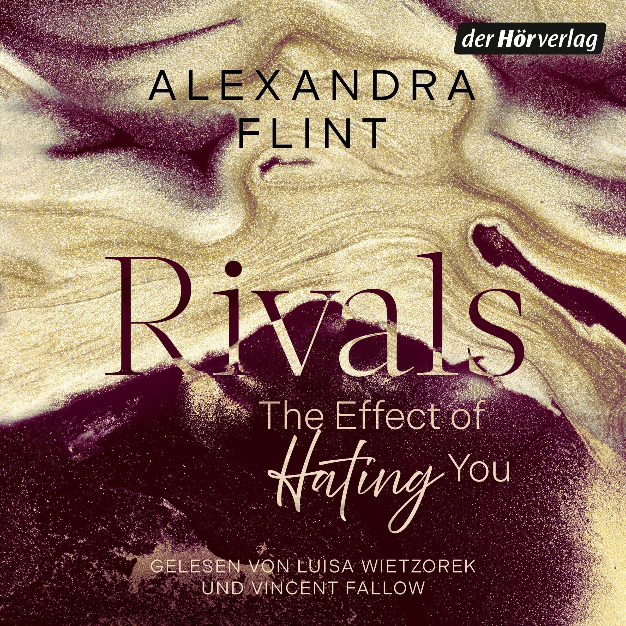 The Effect of Hating You: Die Rivals-Reihe, Band 1 (Audible Audio)