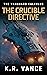The Crucible Directive (Prequel to The Vanguard Calculus)