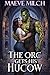 The Orc Gets His Hucow (Huc...