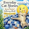 Everyday Cat Stories: Stress Relief Coloring Book