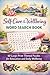 Self-Care & Wellbeing Word Search Book: 60 Large-Print Themed Puzzles for Relaxation and Daily Wellbeing