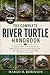 THE COMPLETE RIVER TURTLE HANDBOOK: A Practical Guide to River Turtle Care, Habitat Setup, Feeding, Health Management, Breeding, Behavior, and Responsible Long-Term Ownership