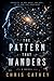 The Pattern That Wanders