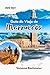 Guía de Viaje de Marruecos: Explora Marrakech, Fez, Casablanca y el desierto del Sahara con mapas, itinerarios, consejos locales y planificación ... visitan por primera vez (Spanish Edition)