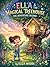 Ella & The Magical Treehouse: The Adventure Begins!