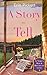 A Story to Tell (Viki's Bed & Breakfast)