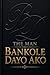 The man Bankole Dayo Ako