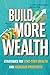 Build More Wealth