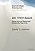 Let Them Cook: Generational Slang and University Teaching (Elements in Psychology and Culture)