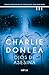 Ojos de asesina: Todos saben quién es, pero nadie sabe qué pasó (Colección Charlie Donlea) (Spanish Edition)