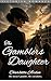 The Gamblers Daughter (Fair Maid Duology Book 1)