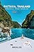 Pattaya, Thailand Travel Photobook: A Coffee Table Collection of Beautiful Places to Explore (Full-Color)