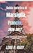 Guida turistica di Marsiglia, Francia, 2026-2027: La guida definitiva per esplorare cultura, spiagge, gastronomia, tesori nascosti e segreti locali. (Italian Edition)