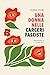 Una donna nelle carceri fasciste (Italian Edition)