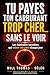 TU PAYES TON CARBURANT TROP CHER… SANS LE VOIR: Les habitudes invisibles qui vident ton plein chaque jour (TU RESTES TOUJOURS À ZÉRO) (French Edition)