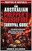 The Australian Prepper’s Bush Fire Survival Guide  by Andrew Callaghan