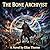 The Bone Archivist: A Dark Fantasy Meta-Fiction of Ink and Grit