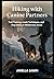 Hiking with Canine Partners Trail Training, Leash Techniques, and Dog Safety in Wilderness Areas