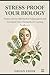 STRESS-PROOF YOUR BIOLOGY: Master Stress with Herbal Adaptogens and Essential Trace Elements for Lasting Resilience