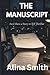 The Manuscript: An I Have a Story to Tell Thriller