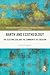 Barth and Ecotheology: The Electing God and the Community of Creation (Routledge New Critical Thinking in Religion, Theology and Biblical Studies)