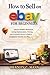 How to Sell on eBay for Beginners: Master Product Research, Listing Optimization, Pricing, and Customer Service to Build a Consistent Income on eBay (Modern Hustle Lab)