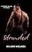 Stranded: A forbidden Age Gap MM Romance (Quickies & Confessions)
